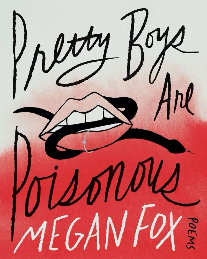 «Красиві хлопці отруйні»: Меган Фокс презентує збірку віршів