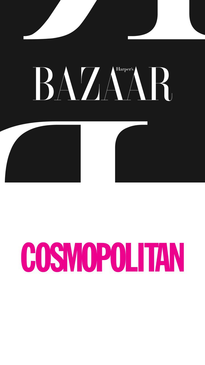 Cosmopolitan & Harper's Bazaar